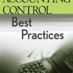 خرید و دانلود نسخه کامل کتاب Accounting Control Best Practices (Wiley Best Practices)
