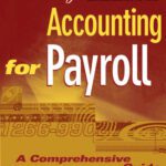 خرید و دانلود نسخه کامل کتاب Accounting for Payroll a Comprehensive Guide