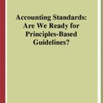 خرید و دانلود نسخه کامل کتاب Accounting Standards: Are We Ready for Principles-Based Guidelines