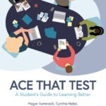 خرید و دانلود نسخه کامل کتاب Ace That Test: A Student’s Guide to Learning Better