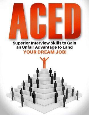 خرید و دانلود نسخه کامل کتاب ACED: Superior Interview Skills to Gain an Unfair Advantage to Land Your Dream Job!