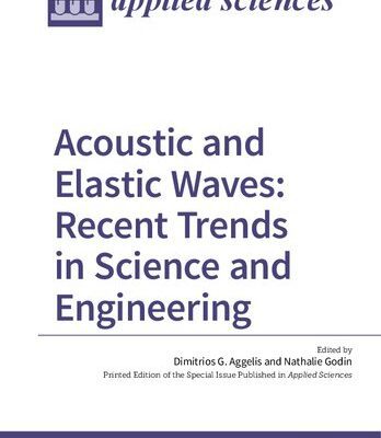 خرید و دانلود نسخه کامل کتاب Acoustic and Elastic Waves: Recent Trends in Science and Engineering