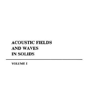 خرید و دانلود نسخه کامل کتاب Acoustic fields and waves in solids