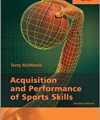 خرید و دانلود نسخه کامل کتاب Acquisition and Performance of Sports Skills 2nd Edition