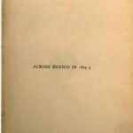 خرید و دانلود نسخه کامل کتاب Across Mexico in 1864-5