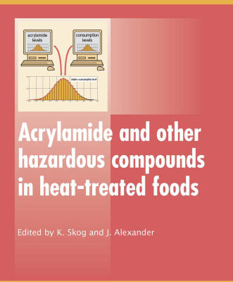 خرید و دانلود نسخه کامل کتاب Acrylamide and Other Hazardous Compounds in Heat-treated Foods