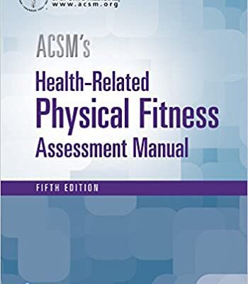 خرید و دانلود نسخه کامل کتاب ACSM’s Health-Related Physical Fitness Assessment (5th Edition) –  +  Pdf