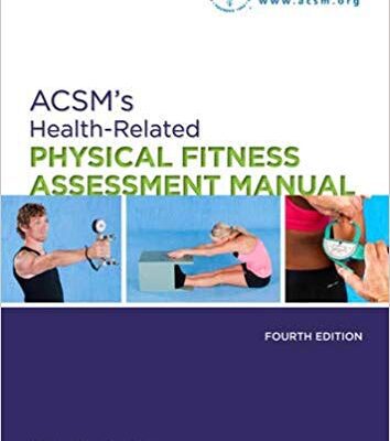 خرید و دانلود نسخه کامل کتاب ACSM’s Health-Related Physical Fitness Assessment Manual 4th edition