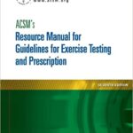 خرید و دانلود نسخه کامل کتاب ACSM’s Resource Manual for Guidelines for Exercise Testing and Prescription (7th Edition) – Image pdf with ocr