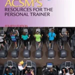خرید و دانلود نسخه کامل کتاب ACSM’s Resources for the Personal Trainer (4th edition) – Orginal Pdf