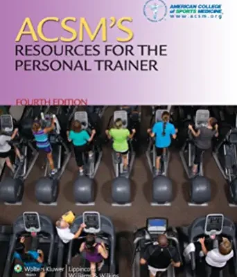 خرید و دانلود نسخه کامل کتاب ACSM’s Resources for the Personal Trainer (4th edition) – Orginal Pdf