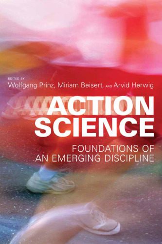 خرید و دانلود نسخه کامل کتاب Action Science: Foundations of an Emerging Discipline_68ce4497a889b.jpeg خرید و دانلود نسخه کامل کتاب Action Science: Foundations of an Emerging Discipline