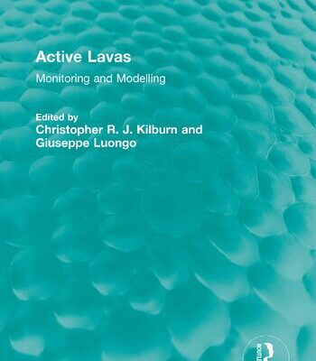 خرید و دانلود نسخه کامل کتاب Active Lavas: Monitoring and Modelling