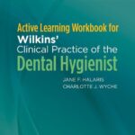 خرید و دانلود نسخه کامل کتاب Active Learning Workbook for Wilkins’ Clinical Practice of the Dental Hygienist