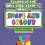 خرید و دانلود نسخه کامل کتاب Activities for Individual Learning through Shape and Colour: Resources for the Early Years Practitioner