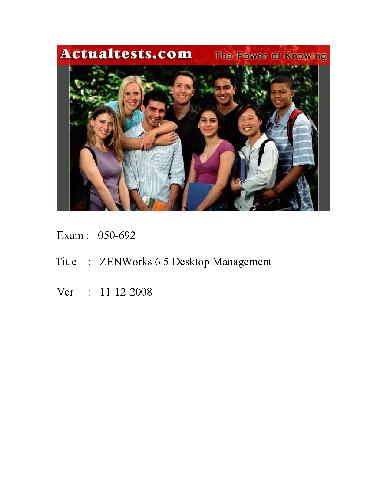 خرید و دانلود نسخه کامل کتاب ActualTests ZENWorks 6 5 Desktop Management Exam 050692_68d8167c1fcbd.jpeg خرید و دانلود نسخه کامل کتاب ActualTests ZENWorks 6 5 Desktop Management Exam 050692