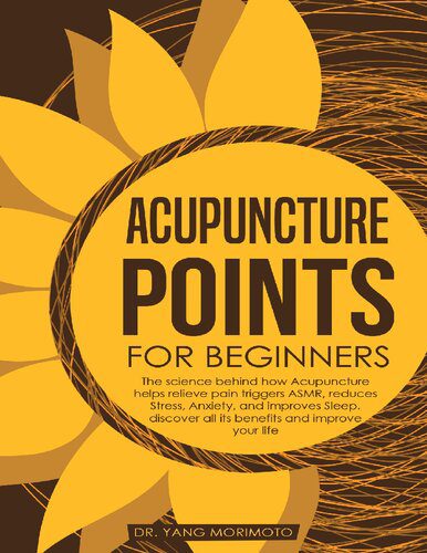 خرید و دانلود نسخه کامل کتاب Acupuncture Points For Beginners: The science behind how acupuncture helps relieve pain triggers ASMR, reduces stress, anxiety, and improves sleep. discover all its benefits and improve your life_68bae0eb6d4be.jpeg خرید و دانلود نسخه کامل کتاب Acupuncture Points For Beginners: The science behind how acupuncture helps relieve pain triggers ASMR, reduces stress, anxiety, and improves sleep. discover all its benefits and improve your life