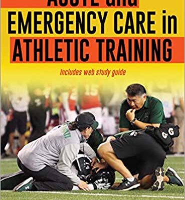 خرید و دانلود نسخه کامل کتاب Acute and Emergency Care in Athletic Training – + pdf
