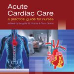 خرید و دانلود نسخه کامل کتاب Acute Cardiac Care: A Practical Guide for Nurses