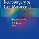 خرید و دانلود نسخه کامل کتاب Acute Care Neurosurgery by Case Management: Pearls and Pitfalls