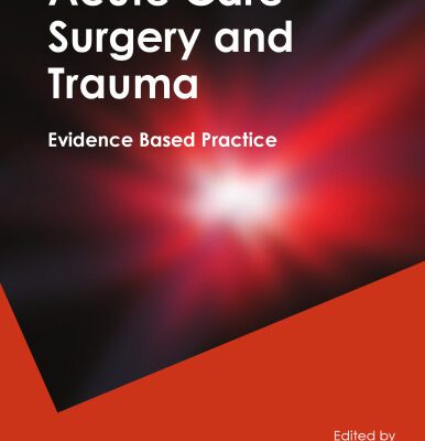 خرید و دانلود نسخه کامل کتاب Acute Care Surgery and Trauma: Evidence-Based Practice