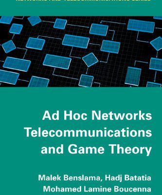 خرید و دانلود نسخه کامل کتاب Ad Hoc Networks Telecommunications and Game Theory
