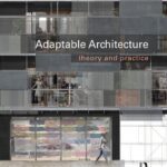 خرید و دانلود نسخه کامل کتاب Adaptable Architecture: Theory and Practice