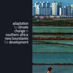 خرید و دانلود نسخه کامل کتاب Adaptation to Climate Change in Southern Africa: New Boundaries for Development (Climate and Development Series)