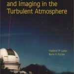 خرید و دانلود نسخه کامل کتاب Adaptive Beaming and Imaging in the Turbulent Atmosphere