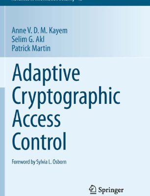 خرید و دانلود نسخه کامل کتاب Adaptive Cryptographic Access Control