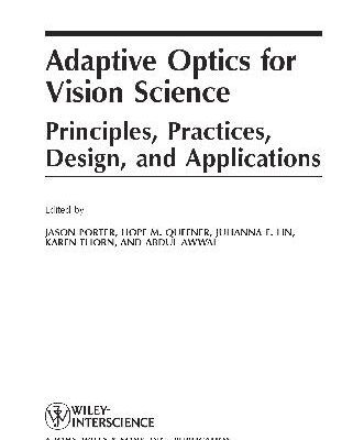 خرید و دانلود نسخه کامل کتاب Adaptive Optics for Vision Science Principles Practices Design and Applications – Original PDF