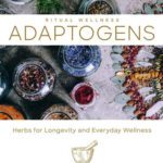 خرید و دانلود نسخه کامل کتاب Adaptogens: Herbs for Longevity and Everyday Wellness