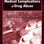 خرید و دانلود نسخه کامل کتاب Addiction and the Medical Complications of Drug Abuse