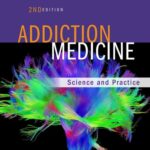 خرید و دانلود نسخه کامل کتاب Addiction Medicine: Science and Practice