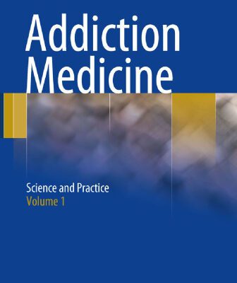 خرید و دانلود نسخه کامل کتاب Addiction Medicine: Science and Practice