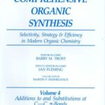 خرید و دانلود نسخه کامل کتاب Additions to and Substitutions at C-C &pgr;-Bonds, Volume 4
