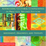 خرید و دانلود نسخه کامل کتاب Addressing Cultural Complexities in Practice: Assessment, Diagnosis, and Therapy 2nd Ed