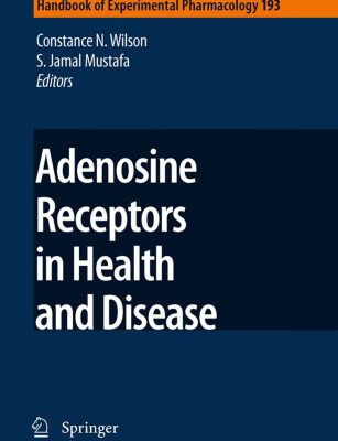 خرید و دانلود نسخه کامل کتاب Adenosine Receptors in Health and Disease