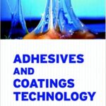 خرید و دانلود نسخه کامل کتاب Adhesives And Coatings Technology