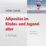 خرید و دانلود نسخه کامل کتاب Adipositas im Kindes- und Jugendalter: Basiswissen und Therapie
