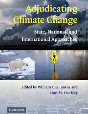 خرید و دانلود نسخه کامل کتاب Adjudicating Climate Change: State, National, and International Approaches