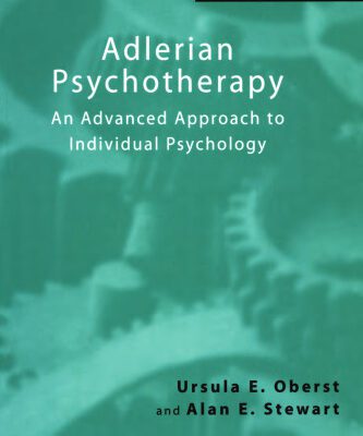 خرید و دانلود نسخه کامل کتاب Adlerian Psychotherapy: An Advanced Approach to Individual Psychology