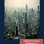 خرید و دانلود نسخه کامل کتاب Administración financiera