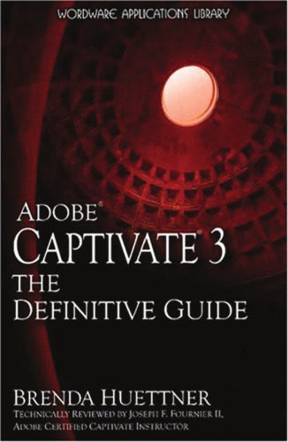خرید و دانلود نسخه کامل کتاب Adobe Captivate 3: The Definitive Guide (Wordware Applications Library)_68b53448e0df0.jpeg خرید و دانلود نسخه کامل کتاب Adobe Captivate 3: The Definitive Guide (Wordware Applications Library)