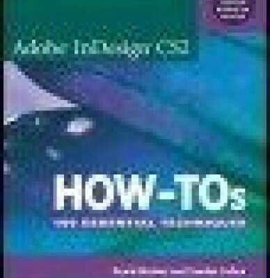 خرید و دانلود نسخه کامل کتاب Adobe InDesign CS2 How-Tos: 100 Essential Techniques
