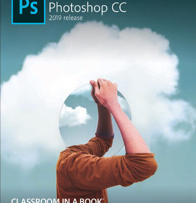 خرید و دانلود نسخه کامل کتاب Adobe Photoshop CC Classroom in a Book (2019 Release)