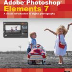 خرید و دانلود نسخه کامل کتاب Adobe Photoshop Elements 7: A Visual Introduction to Digital Photography