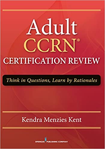 خرید و دانلود نسخه کامل کتاب Adult CCRN Certification Review: Think in Questions, Learn by Rationale – Orginal Pdf_68b9898b1669b.jpeg خرید و دانلود نسخه کامل کتاب Adult CCRN Certification Review: Think in Questions, Learn by Rationale – Orginal Pdf