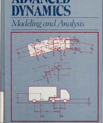 خرید و دانلود نسخه کامل کتاب Advance Dynamics: Modeling and Analysis