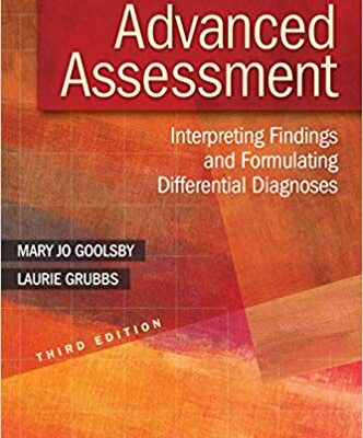 خرید و دانلود نسخه کامل کتاب Advanced Assessment Interpreting Findings and Formulating a Differential Diagnoses 3rd Edition